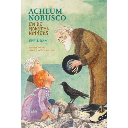 Achlum Nobusco En De Monsternimmers - Eppie Dam