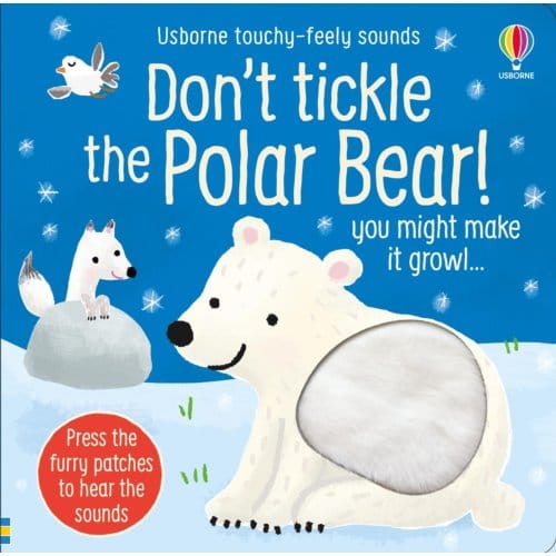 Don't Tickle The Polar Bear! - Don't Tickle Touchy Feely Sound Books - Sam Taplin