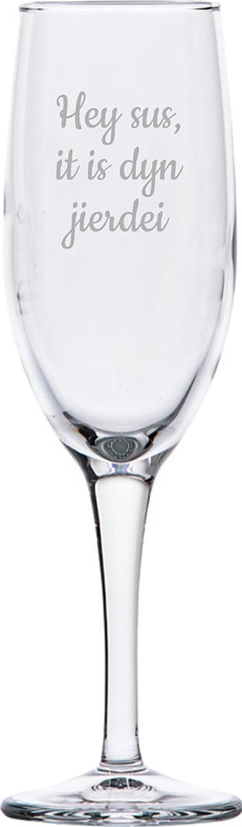 Champagneglas gegraveerd - 16,5cl - Hey sus it is dyn jierdei