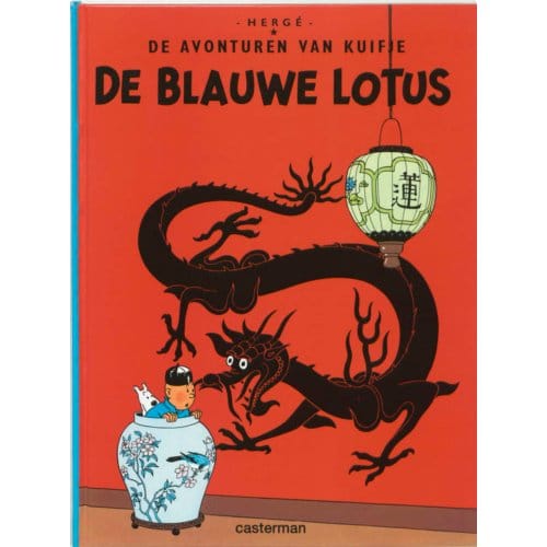 De Avonturen Van Kuifje / De Blauwe Lotus - Hergé