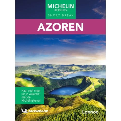 Short Break Azoren - Michelin Reisgids
