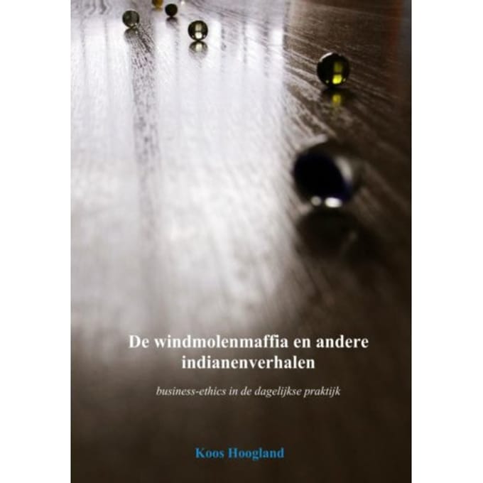 De Windmolenmaffia En Andere Indianenverhalen - Koos Hoogland