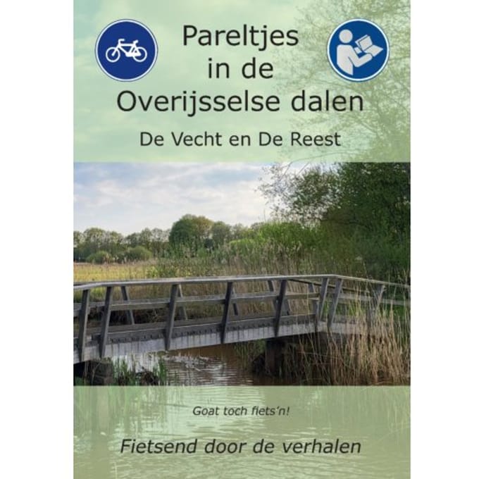 Pareltjes In De Overijsselse Dalen - Auteurs Vechtdal-Reestdal