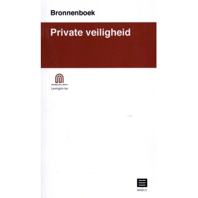 Private Veiligheid Bronnenboek - Bunker Hill Group