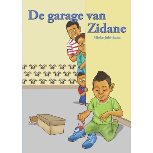 De Garage Van Zidane - Mieke Jubithana