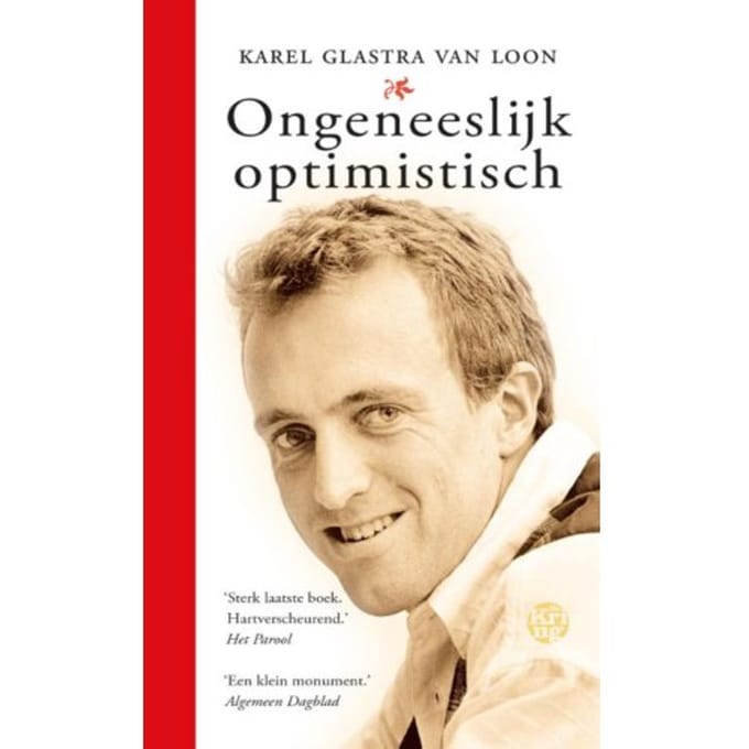 Ongeneeslijk Optimistisch - Karel Glastra van Loon