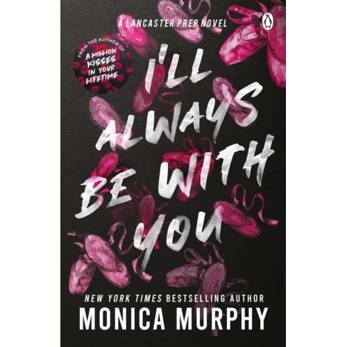 Ill Always Be With You door Monica Murphy Paperback Boek 9781405957397
