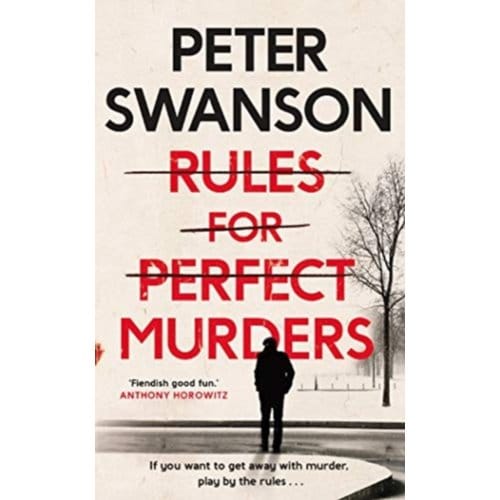 Rules For Perfect Murders - PETER SWANSON