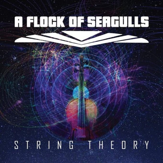 String Theory - A Flock Of Seagulls