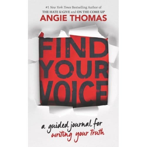 Find Your Voice: A Guided Journal For Writing Your Truth - Angie Thomas