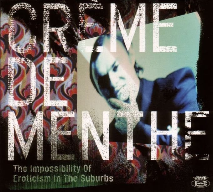 Crème De Menthe - Impossibility Of (CD)