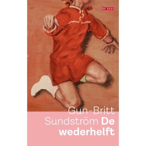 De Wederhelft - Gun-Britt Sundström