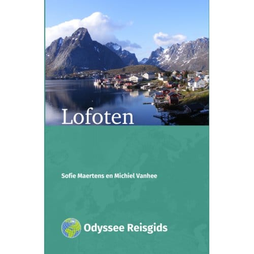 Lofoten - Odyssee Reisgidsen - Sofie Maertens