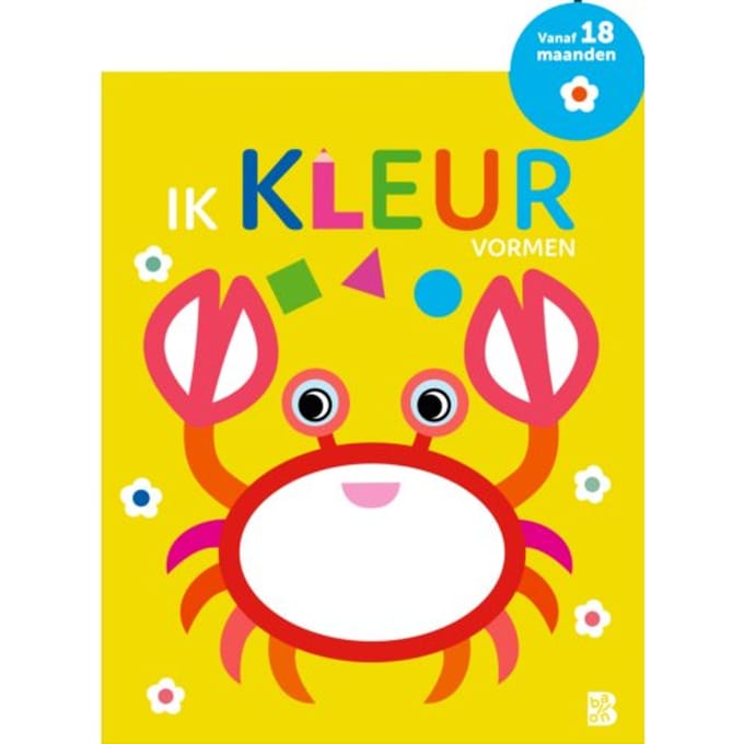 Ik Kleur - Vormen - Mijn Allereerste Kleurboek