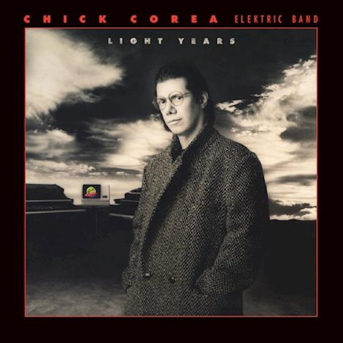 Light Years - Chick Corea -elektric Band-