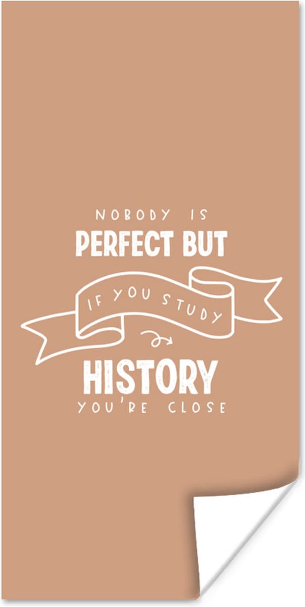 Poster History - Studenten - Geschiedenis - Spreuken - 75x150 cm