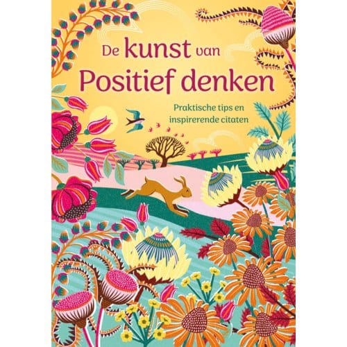 De Kunst Van Positief Denken - Sasha Morton