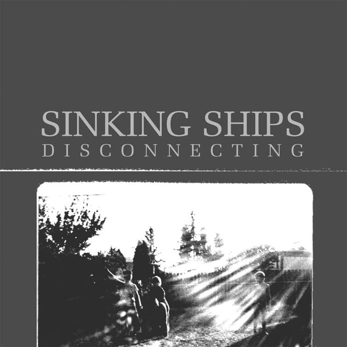 Sinking Ships - Disconnecting (LP) (Remastered)