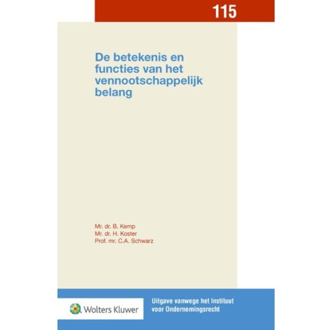 De Betekenis En Functies Van Het Vennootschappelijk Belang - Uitgave Vanwege Het