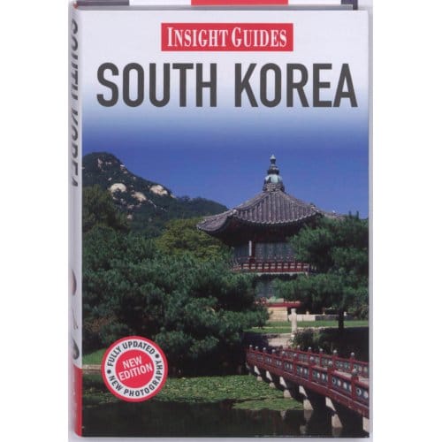 Insight Guide South Korea - Ed Peters
