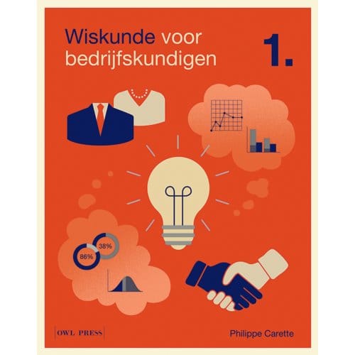 Wiskunde Voor Bedrijfskundigen / 1 - Philippe Carette