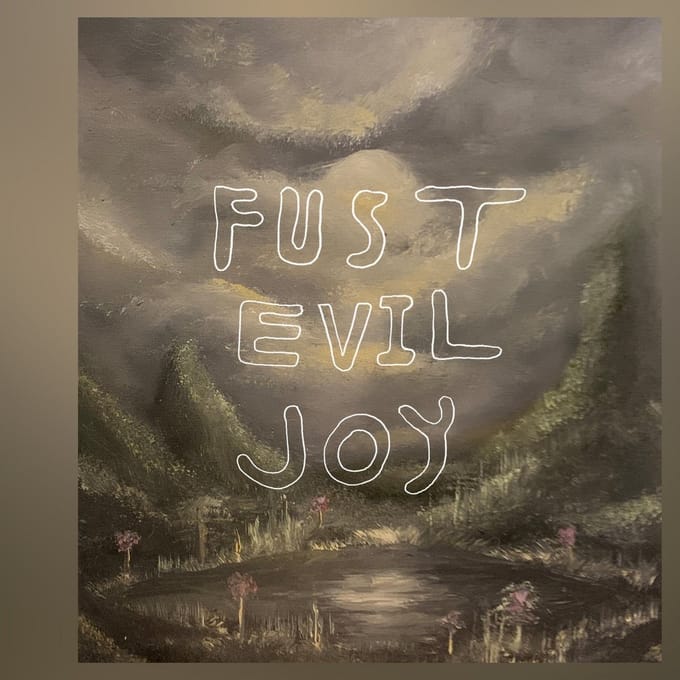 Fust - Evil Joy (CD)