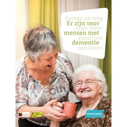 Er Zijn Voor Mensen Met Dementie: Handleiding - Expertisecentrum Dementie Vlaand
