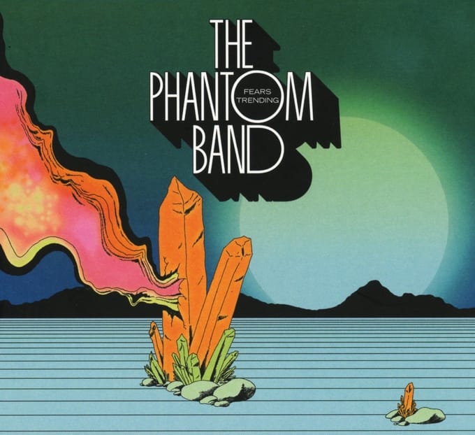 The Phantom Band - Fears Trending (CD)