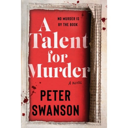 Talent For Murder - Peter Swanson