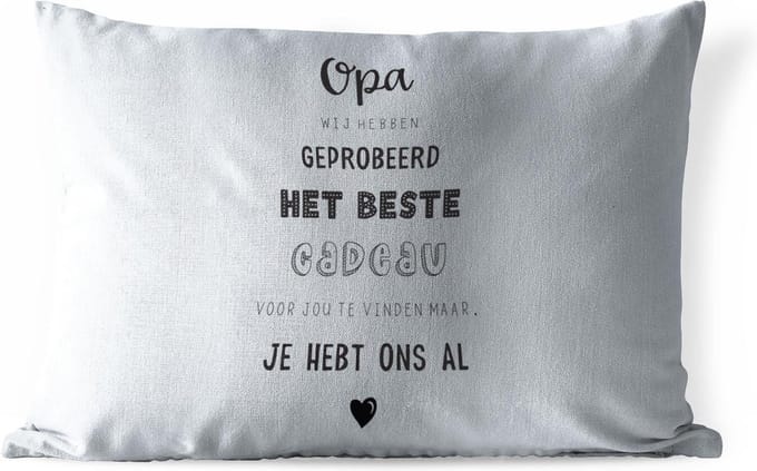Buitenkussens - Spreuken - Opa - Quotes - Het beste cadeau - 60x40 cm - Weerbestendig