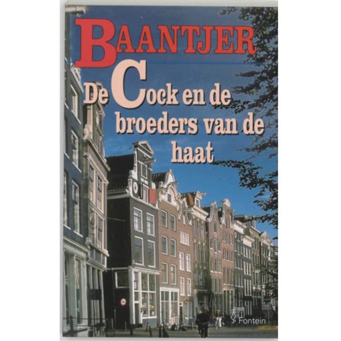De Cock En De Broeders Van De Haat - Baantjer - A.C. Baantjer