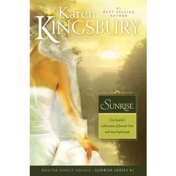 Sunrise - Karen Kingsbury