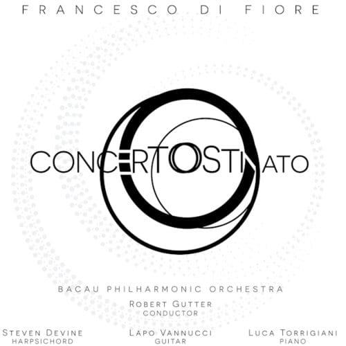 Concerto Ostinato - Francesco Di Fiore