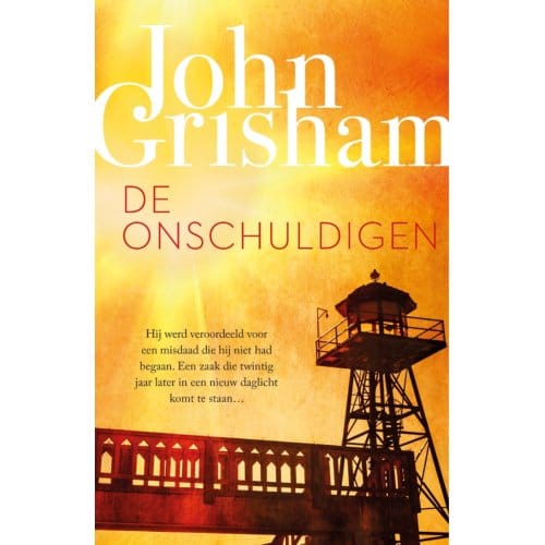 De Onschuldigen - John Grisham