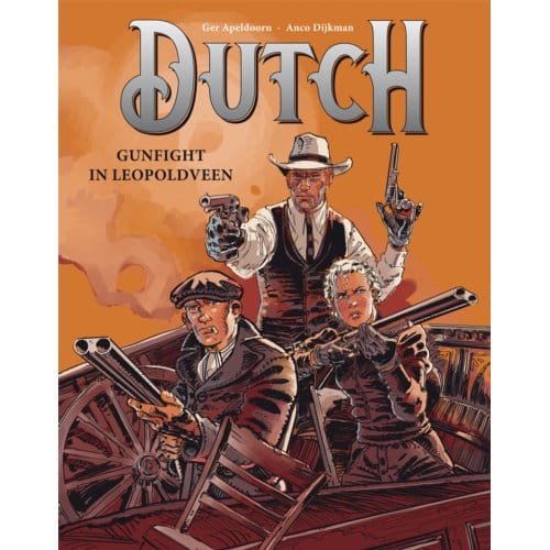 Gunfight In Leopoldveen - Dutch - Ger Apeldoorn