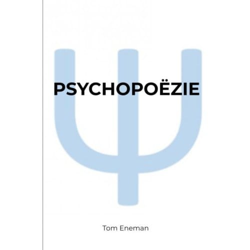 Psychopoëzie - Tom Eneman