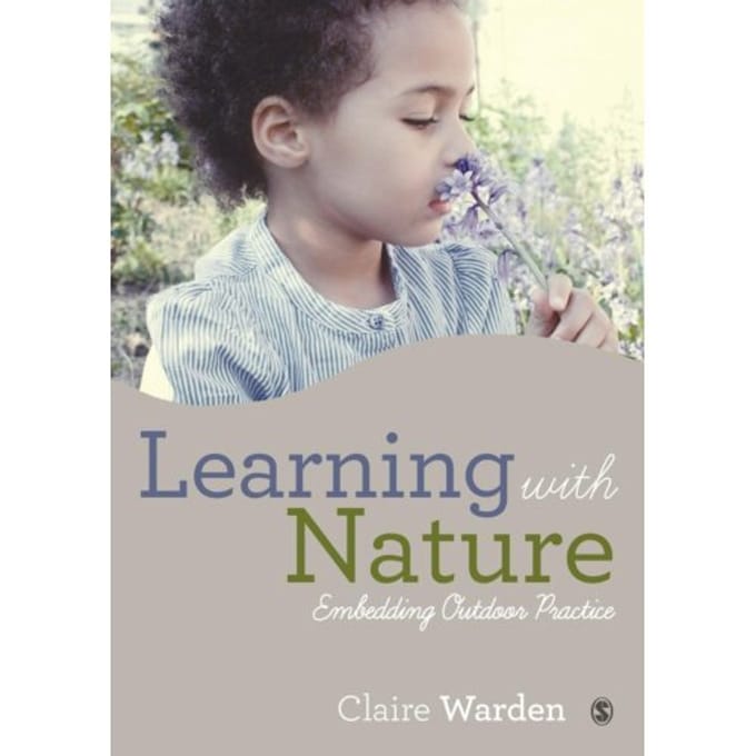 Learning With Nature - Warden, Claire Helen