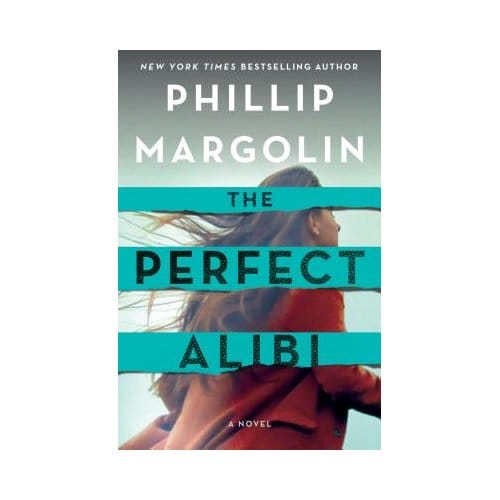 Perfect Alibi - PHILLIP MARGOLIN