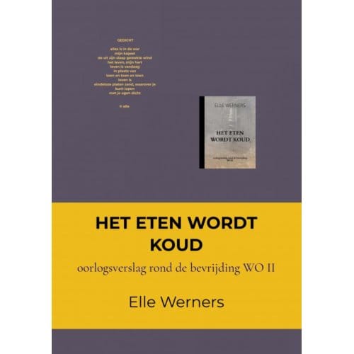 Het Eten Wordt Koud - ELLE WERNERS
