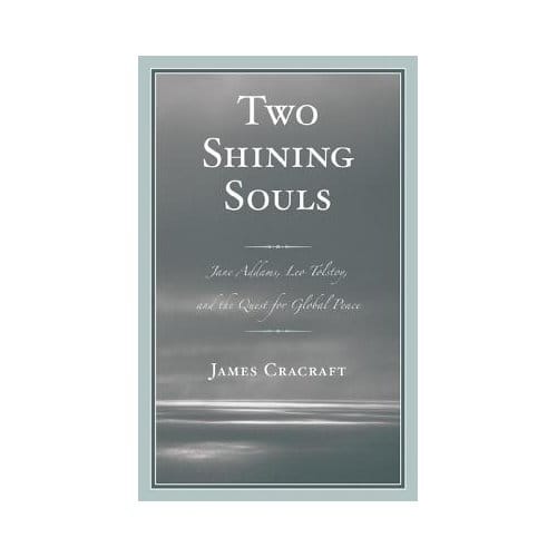 Two Shining Souls - James Cracraft