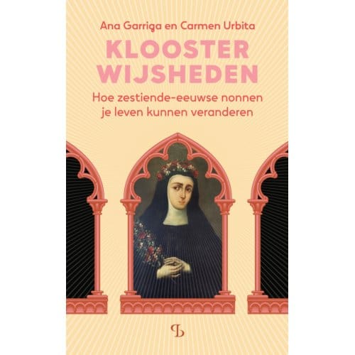 Kloosterwijsheden - Carmen Urbita