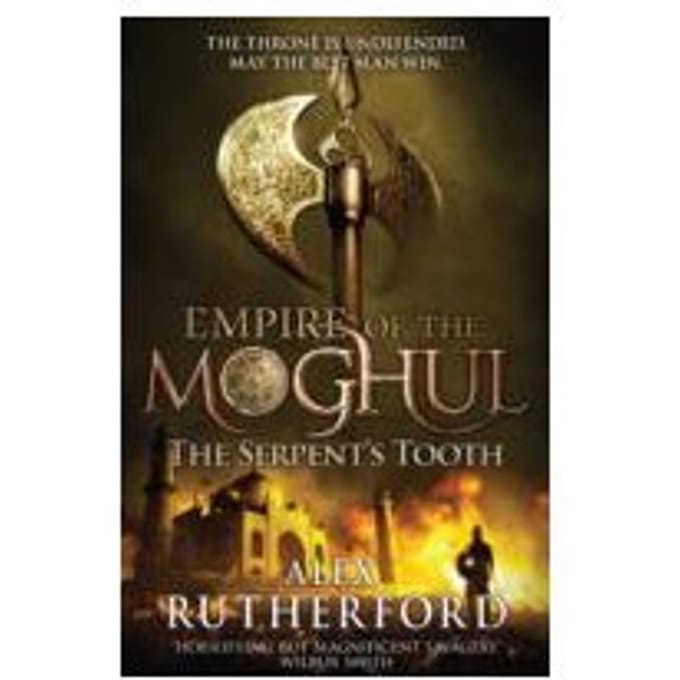 The Serpent's Tooth - Alex Rutherford