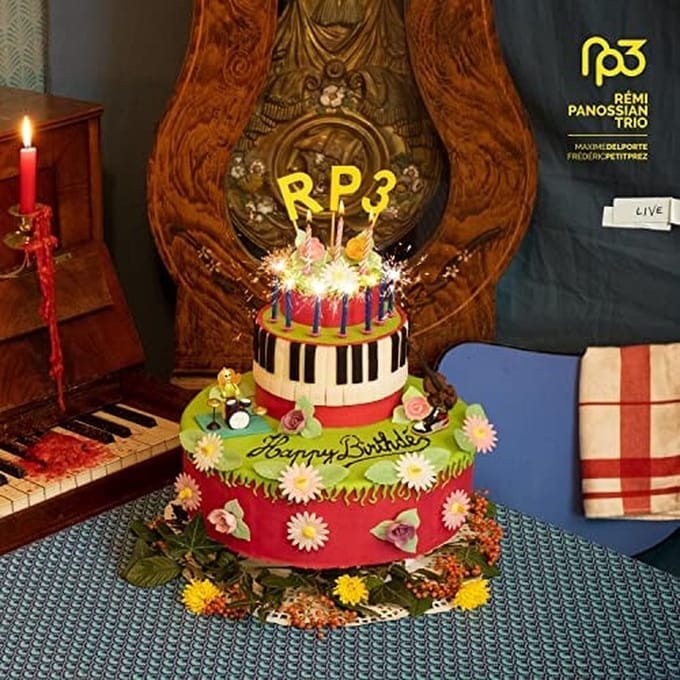 Rémi Panossian Trio - Happy Birthdé (CD)