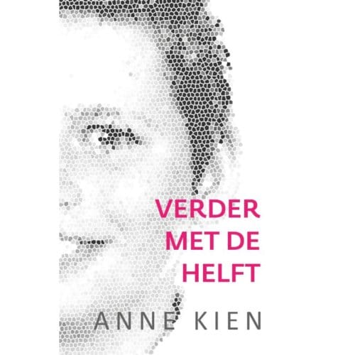 Verder Met De Helft - Anne Kien