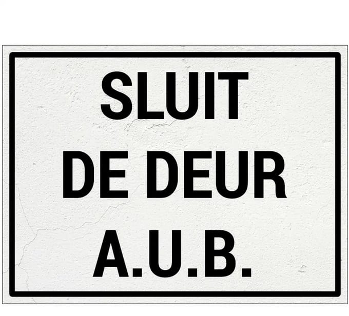 Sluit de deur AUB bord | Forex Re materiaal | 80 x 60 cm