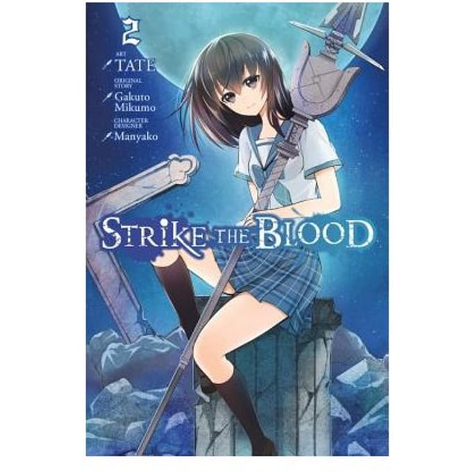 Strike The Blood, Vol. 2 (Manga) - Gakuto Mikumo
