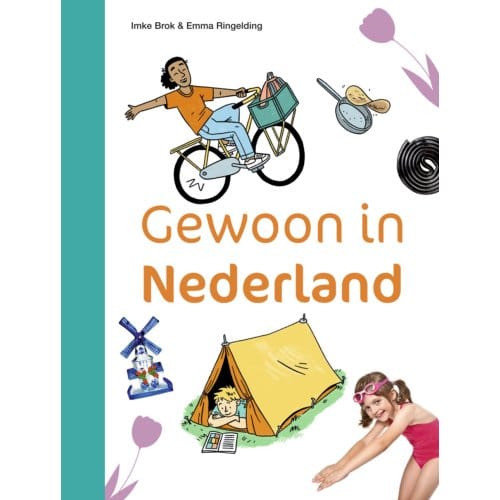 Gewoon In Nederland - Ik Lees Informatief - Imke Brok