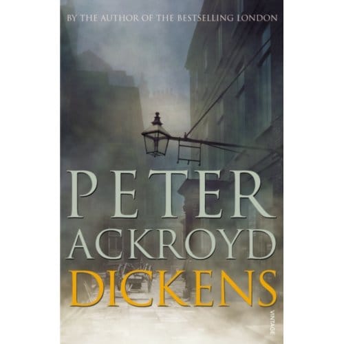 Dickens - Peter Ackroyd