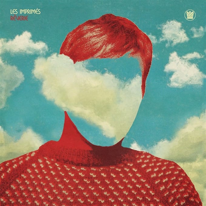 Les Imprimés - Rêverie (CD)