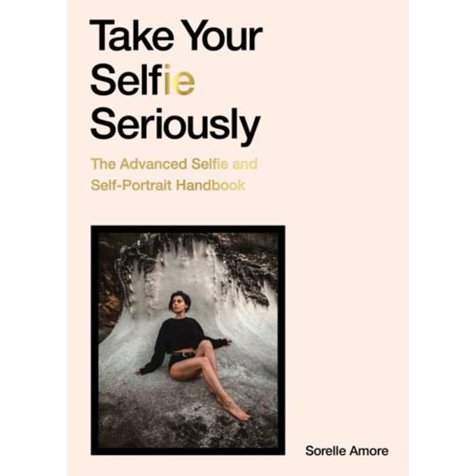 Take Your Selfie Seriously - Sorelle Amore